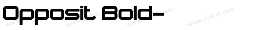 Opposit Bold字体转换